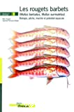 Les rougets barbets (Mullus barbatus, Mullus surmuletus). Biologie, pêche, marché et potentiel aquacole