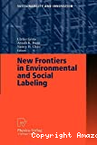 New frontiers in environmental and social labeling