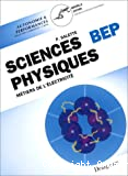 Sciences physiques BEP : métiers de l'électricité