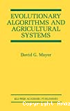 Evolutionary algorithms and agricultural systems