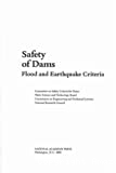 Safety of Dams, flood and earthquake criteria