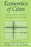 Economics of cities theoretical perspectives