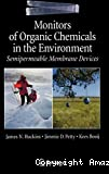 Monitors of organic chemicals in the environment: semipermeable membrane devices