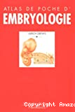 Atlas de poche d'embryologie