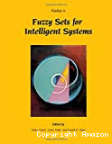 Readings in fuzzy sets for intelligent systems