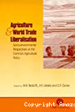 Agriculture and world trade liberalisation. Socio-environmental perpectives on the common agricultural policy