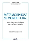Métamorphose du monde rural. Agriculture et agriculteurs dans la France actuelle