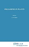 Polyamines in plants