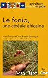 Le fonio, une céréale africaine