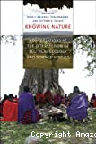 Knowing nature, conversations at the intersection of political ecology and science studies