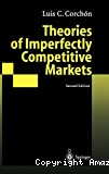 Theory of imperfectly competitive markets