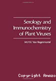 Serology and immunochemistry of plant viruses