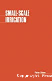 Small scale irrigation - A manual of low-cost water technology