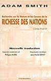 Recherche sur la nature et les causes de la richesse des nations : livres III et IV