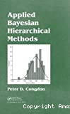 Applied bayesian hierarchical methods