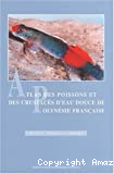 Atlas des poissons et des crustacés d'eau douce de Polynésie française