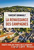 La Renaissance des campagnes. Enquête dans une France qui se réinvente