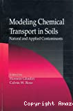 Modeling chemical transport in soils. Natural and applied contaminants
