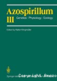 Azospirillum III : Genetics. Physiology. Ecology