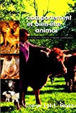 Comportement et adaptation des animaux domestiques aux contraintes de l'élevage : bases techniques du bien être animal