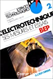 L'électrotechnique : ses mesures et essais