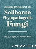 Methods for research on soilborne phytopathogenic fungi