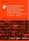 Large sample basin experiments for hydrological model parameterization : results of the model parameter experiment-MOPEX