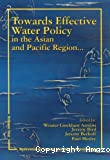 Towards effective water policy in the Asian and Pacific region... : Volume 1 : Overwiew of issues and recommendations