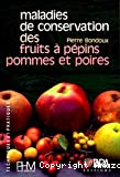 Maladies de conservation des fruits à pépins pommes et poires