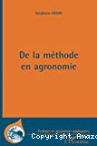 De la méthode en agronomie