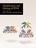 Modification and editing of RNA