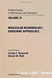 Molecular neurobiology : endocrine approaches