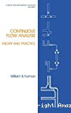 Continuous flow analysis. Theory and practice