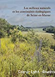 Les milieux naturels et les continuités écologiques de Seine-et-Marne