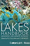 The Lakes Handbook, Volume 1: Limnology and Limnetic Ecology