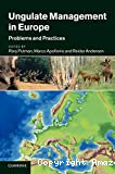 Ungulate management in Europe: problems and practices