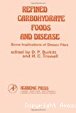 Refined carbohydrate foods and disease : Some implications of dietary fibre