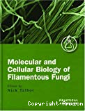 Molecular and cellular biology of filamentous fungi