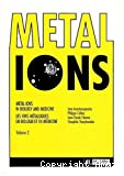Les ions métalliques en biologie et en médecine. Volume 2