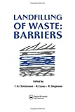 Landfilling of waste : barriers