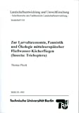 Zur Larvaltaxonomie, Faunistik und Okologie mitteleuropäischer Fliesswasser-Köcherfliegen (Insecta : Trichoptera)