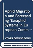 Migration aphidienne et réseau Euraphid dans les pays des communautés européennes