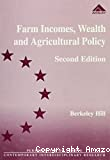 Farm incomes, wealth and agricultural policy