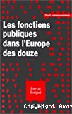 Les fonctions publiques dans l'Europe des douze