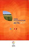 Index phytosanitaire ACTA 2017