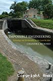 Impossible engineering : technology and territoriality on the Canal du Midi