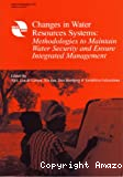 Changes in water resources systems: methodologies to maintain water security and ensure integrated management