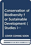 Conservation of Biodiversity for Sustainable development