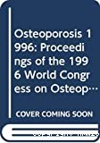 Osteoporosis 1996