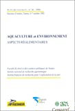 Aquaculture et environnement. Aspects règlementaires